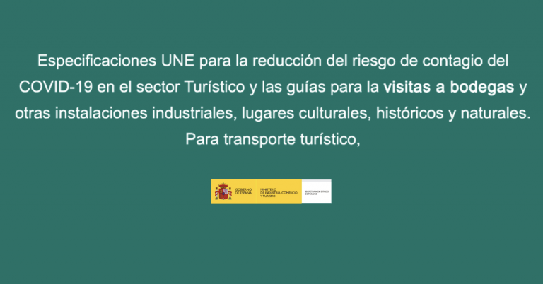 Especificaciones UNE y Guías para reducir riesgos frente al COVID-19 en el turismo